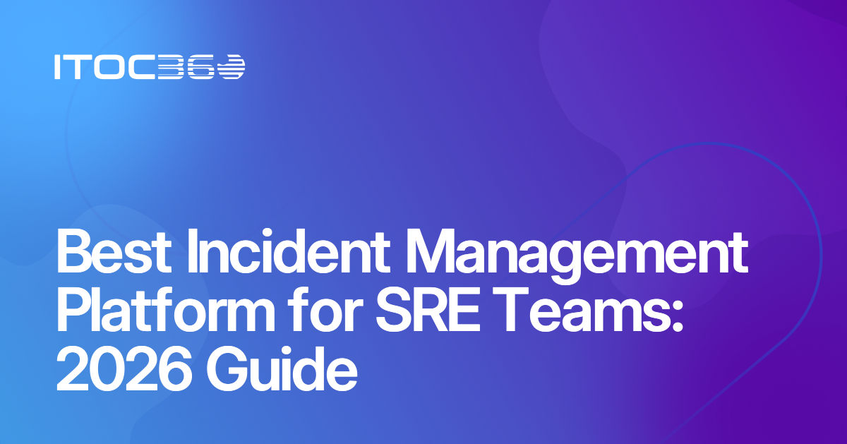 Best Incident Management Platform for SRE Teams: 2026 Guide