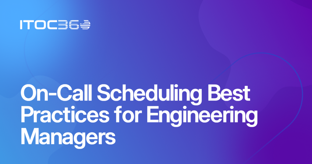On-Call Scheduling