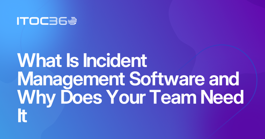 incident management software